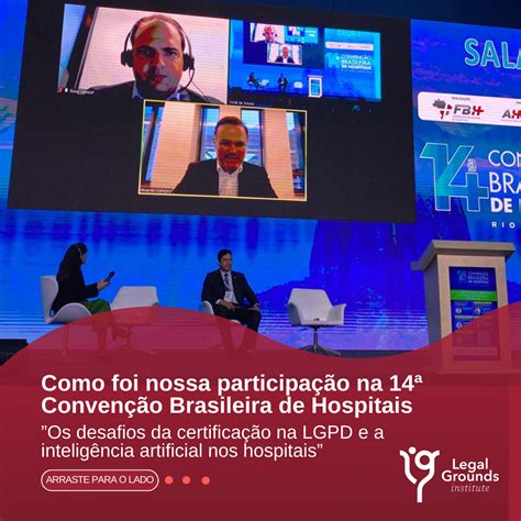 Diretor Do Legal Grounds Participa Da Conven O Brasileira De Hospitais