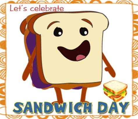 Sandwichloversunite Celebrate Your Favorite Sandwich With Us On