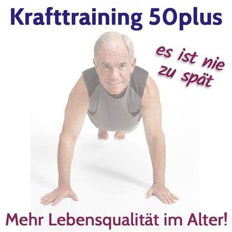 Krafttraining Im Alter Krafttraining Training Muskeltraining