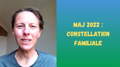 Maj Constellation Familiale Youtube