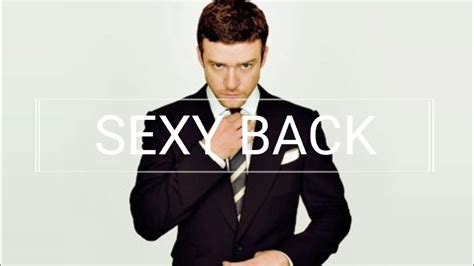 Justin Timberlake Feat Timbaland Sexy Back Youtube