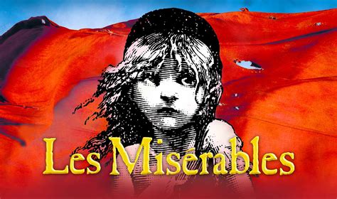 Les Misérables | Columbus Association for the Performing Arts