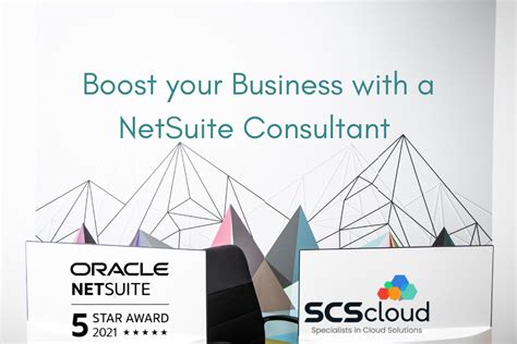 7 Ways A Netsuite Consultant Can Boost Your Business