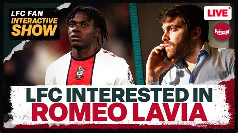 Romano Confirms Liverpools Interest In Lavia Liverpool Transfer News Update Youtube