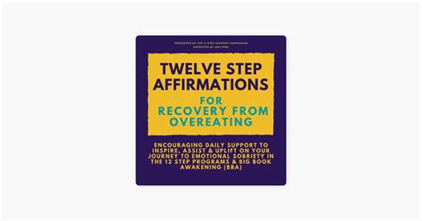 ‎twelve Step Affirmations For Recovery From Overeating Encouraging Daily Support To Inspire