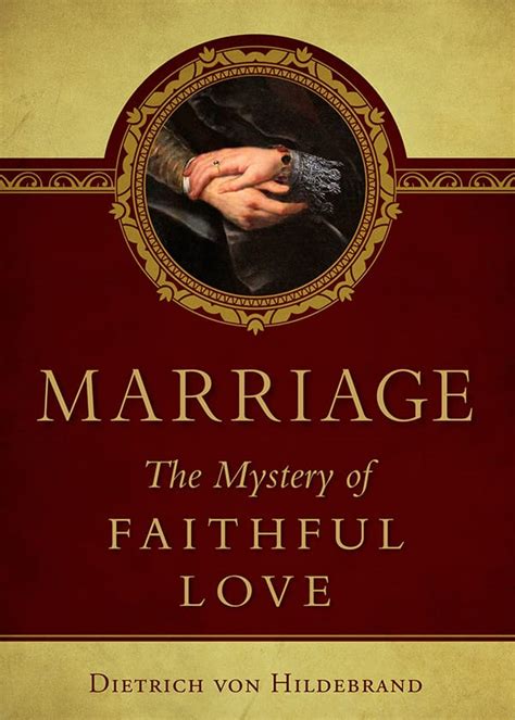 Marriage - Sophia Institute Press