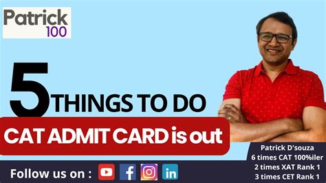 CAT Admit Card Out 5 Things To Do CAT 2024 Patrick Dsouza 6