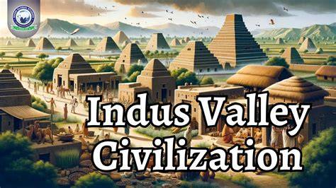 Indus Valley Civilization ( From 3300 BC - 1300 BC) | Khan Global ...