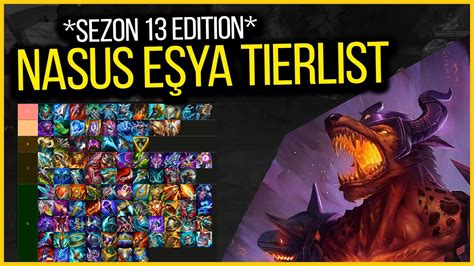 Nasus Sezon E Ya Tierlist Taowb Youtube