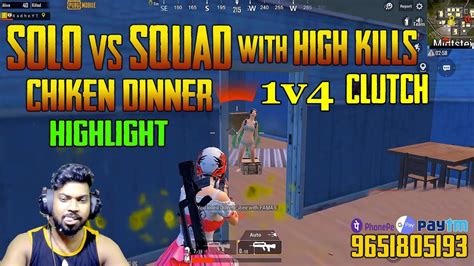 Solo Vs Squad Chiken Dinner With 1v 4 Clutch Most Kills In Livik