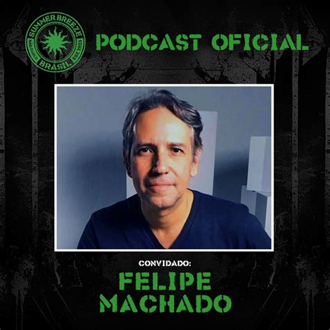 Bruno Sutter recebe Felipe Machado no episódio 11 do Podcast Oficial