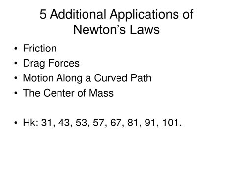 Ppt 5 Additional Applications Of Newtons Laws Powerpoint