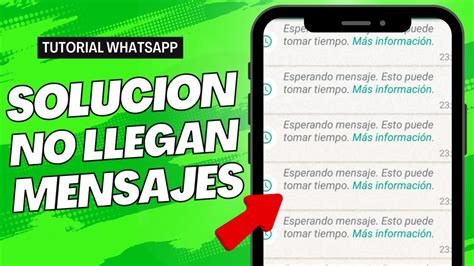 Soluci N No Llegan Los Mensajes De Whatsapp Hasta Que Lo Abro