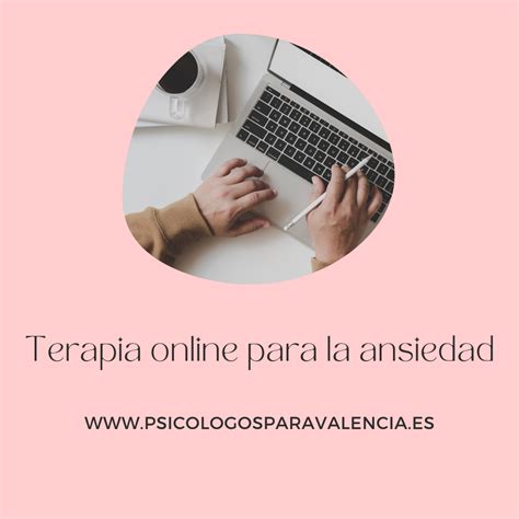 Terapia online para la ansiedad Psicólogos Valencia