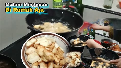 MALAM MINGGUNYA DI RUMAH AJA TEMAN TEMAN YouTube