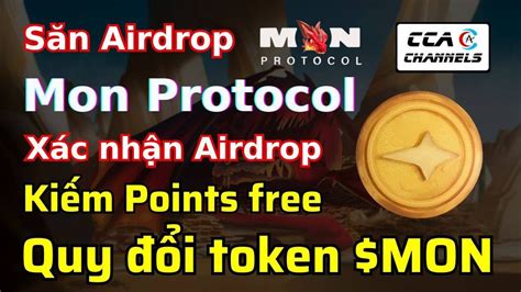 Airdrop Mon Protocol D N X C Nh N Airdrop Ki M Points Free I