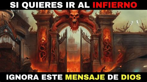 Dios Dice Si Quieres Ir Al Infierno Ignora Este Mensaje Mensaje De