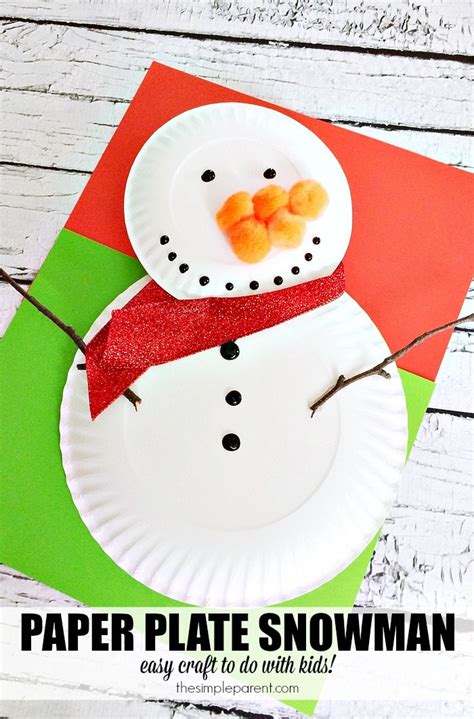 Preschool Paper Plate Snowman Craft To Celebrate Winter • The Simple Parent