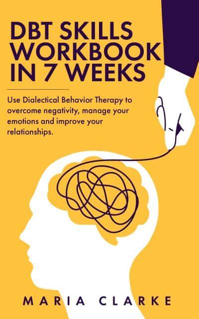 DBT Skills Workbook In 7 Weeks Book Cave