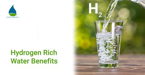 Hydrogen Rich Water Benefits by Pono Revival