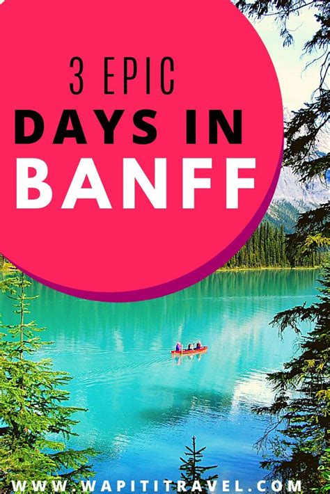 The Best 3 Day Banff Itinerary For First Timers Artofit