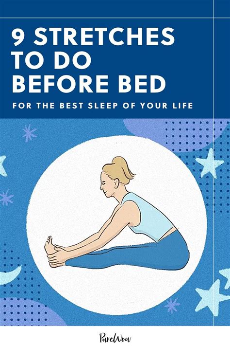 9 Stretches To Do Before Bed For The Best Sleep Of Your Life Sleep