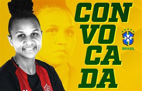 Zagueira Do Vitória é Convocada Pela Seleção Brasileira Sub 20