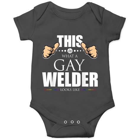 This Is What A Gay Welder Looks Like Lgbt Pride Onesies Sold By Linneabanas497728 SKU