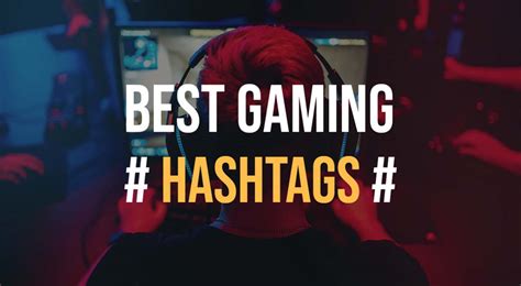 Best Gaming Hashtags - TunePocket