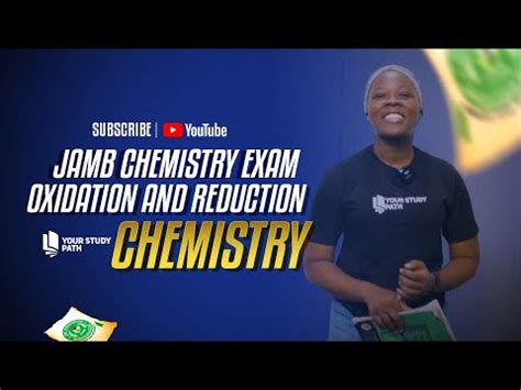 JAMB AND WAEC EXAM CHEMISTRY TUTORIAL OXIDATION AND REDUCTION