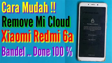 Cara Mudah Bypass Mi Accound Redmi 6a Yg Bandel MIUI 10 YouTube