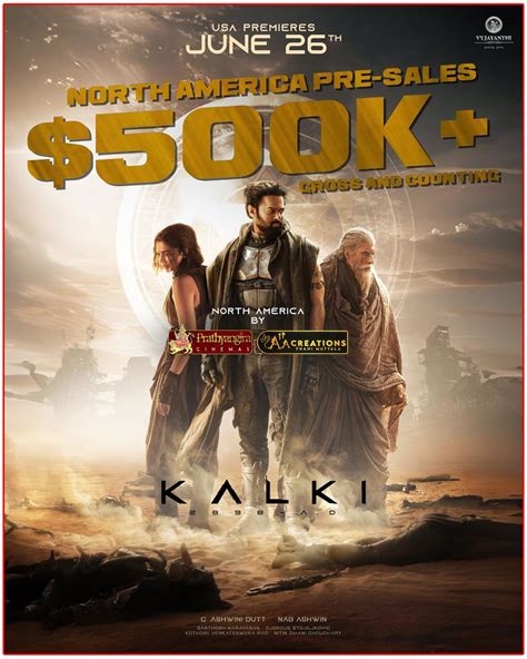 Kalki 2898 AD Creating Sensation With Advance Bookings In North America