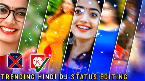 Trending Dj Status Video Editing In Kinemaster Se Dj Status Video Kaise