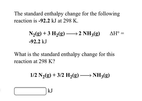 Solved The Standard Enthalpy Change For The Following Chegg