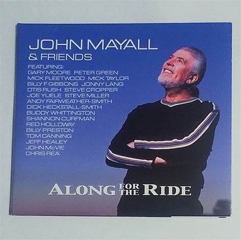 Yahooオークション Cd John Mayall And Friends「along For The Ride