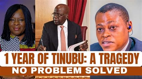 One Year Of Tinubu Government Has Been A Tragedy Not One Problem Has