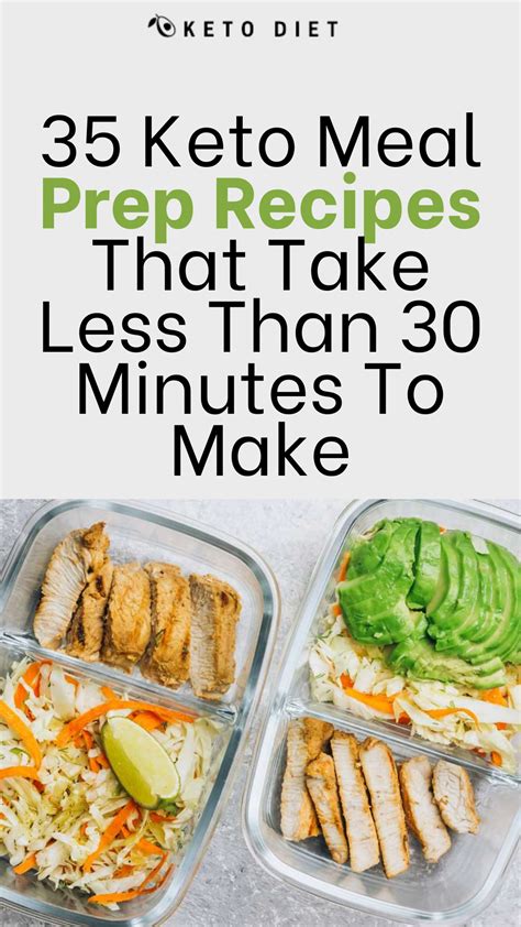 35 Keto Meal Prep Recipes That Take Less Than 30 Minutes To Make Keto