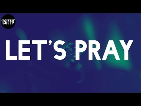 Dj Khaled Let S Pray Feat Don Toliver Travis Scott Lyrics