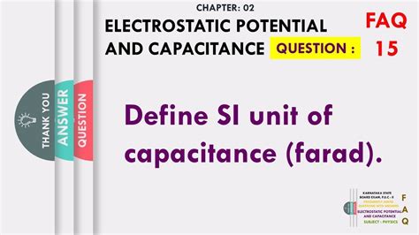 Define Si Unit Of Capacitance Farad Youtube