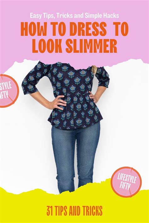 How To Dress To Look Slimmer Than You Really Are 31 Easy Tips Lifestyle