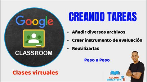 Cómo Crear Tareas en Classroom Paso a Paso YouTube