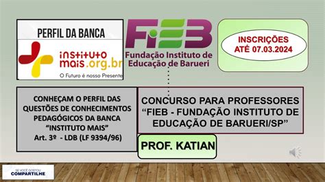 Concurso Fieb Funda O Instituto De Educa O De Barueri Sp