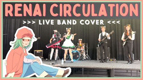 Renai Circulation 恋愛サーキュレーション Bakemonogatari Live Band Cover 【nyamaha】 Youtube