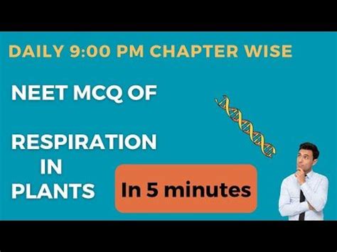 MCQ Of NEET Respiration In Plants PYQ Of NEET Respiration In Plants