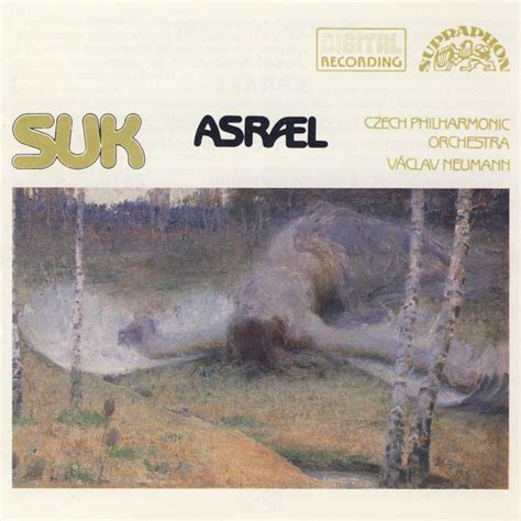 Suk Asrael Album By Josef Suk Spotify