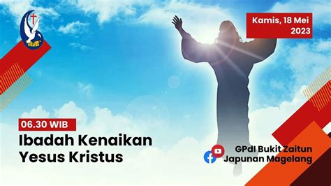 Ibadah Kenaikan Tuhan Yesus Mei Youtube