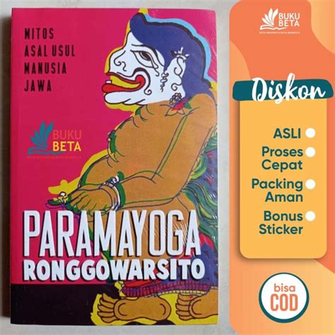 Buku Beta Mitos Asal Usul Manusia Jawa Paramayoga Ronggowarsito