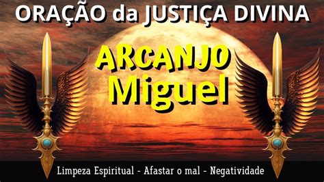 Arcanjo Miguel Ora O Forte Para Justi A Divina Liberta O E Cura