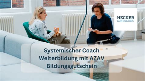 Entfalten Sie Ihr Potenzial Azav Weiterbildung Zum Systemischen Coach