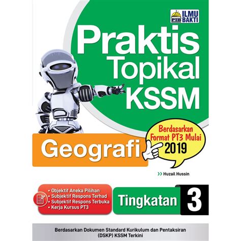 Buku Latihan Praktis Topikal KSSM Geografi Tingkatan 3 Ilmu Bakti